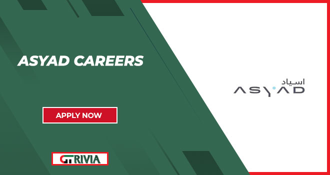 A Leading Logistic Group Asyad Careers Announces its Positions in All Across Oman 2024