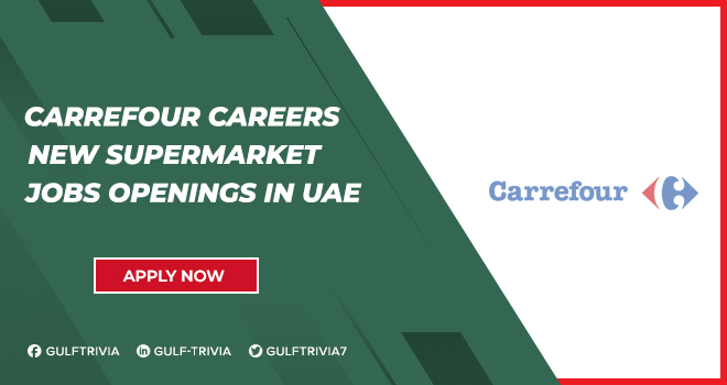 Carrefour Careers: Retail and Warehouse Job Vacancies in the UAE