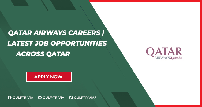 Qatar Airways Careers: Join a World-Class Airline in Qatar