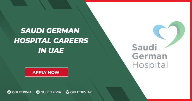 Saudi German Hospital Careers Ajman, Dubai, & UAE | Apply Online
