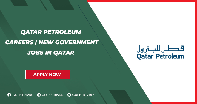 Qatar Petroleum Careers: Energy Sector Jobs in Qatar with Competitive Salaries